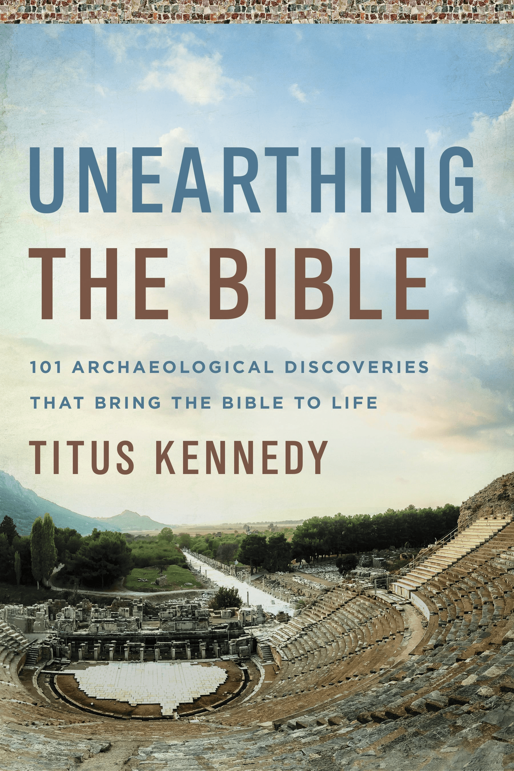 Cover image for Unearthing the Bible