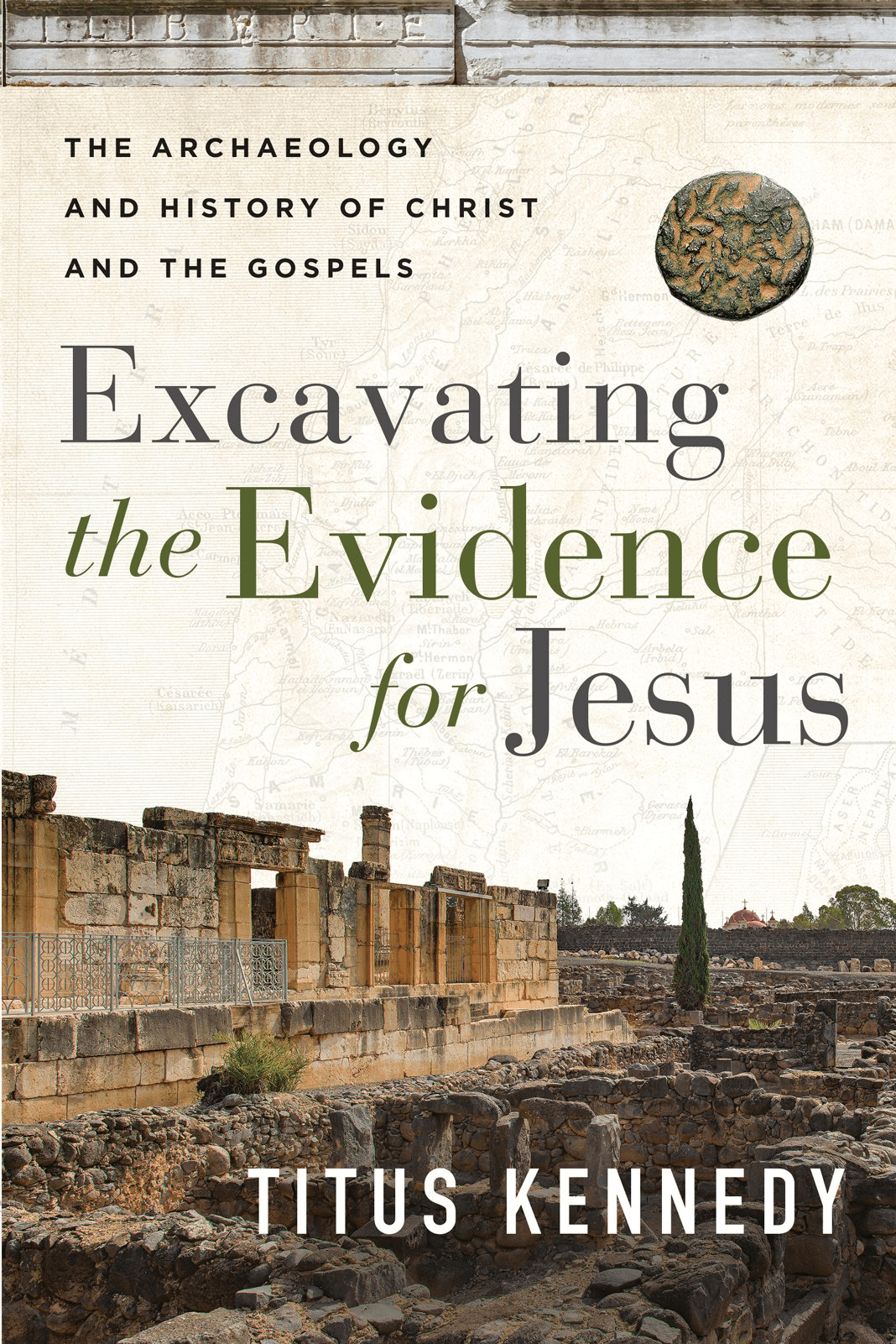 Cover image for Excavating the Evidence for Jesus
