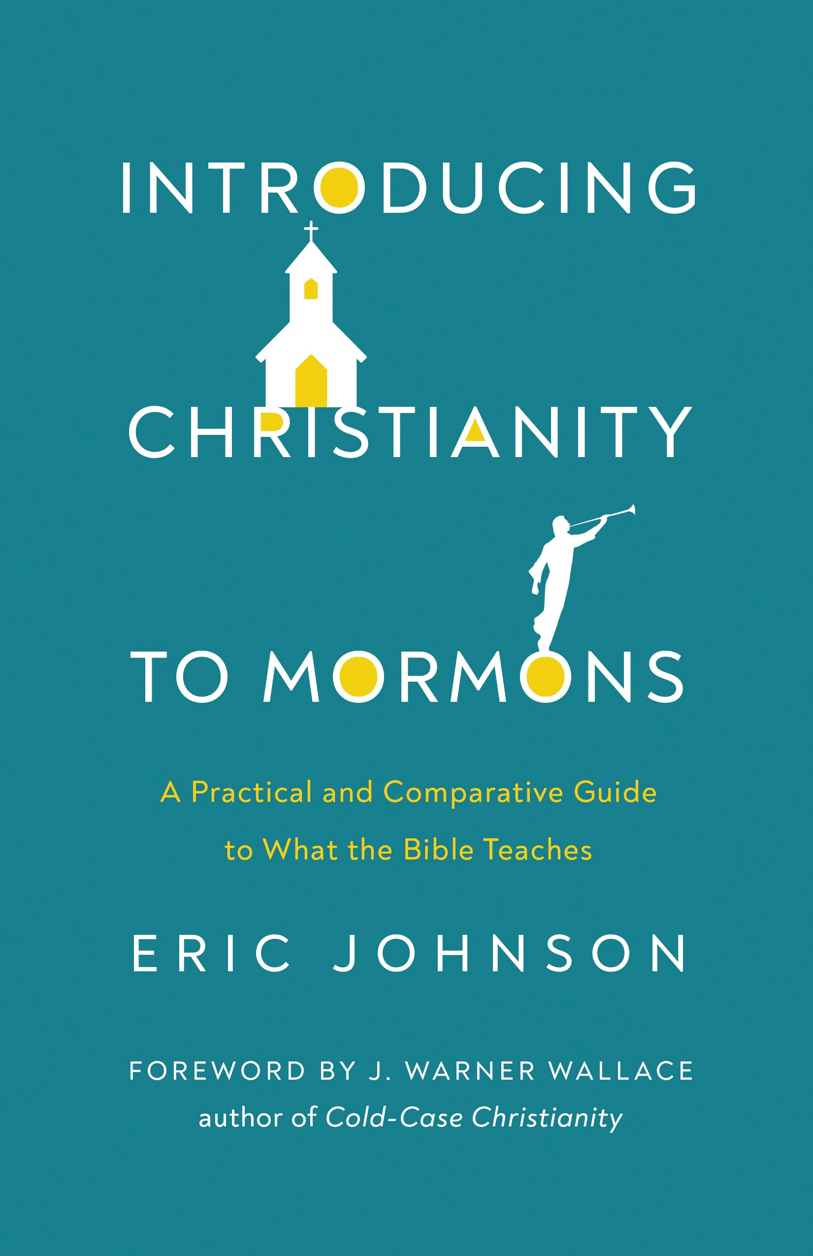 Cover image for Introducing Christianity to Mormons
