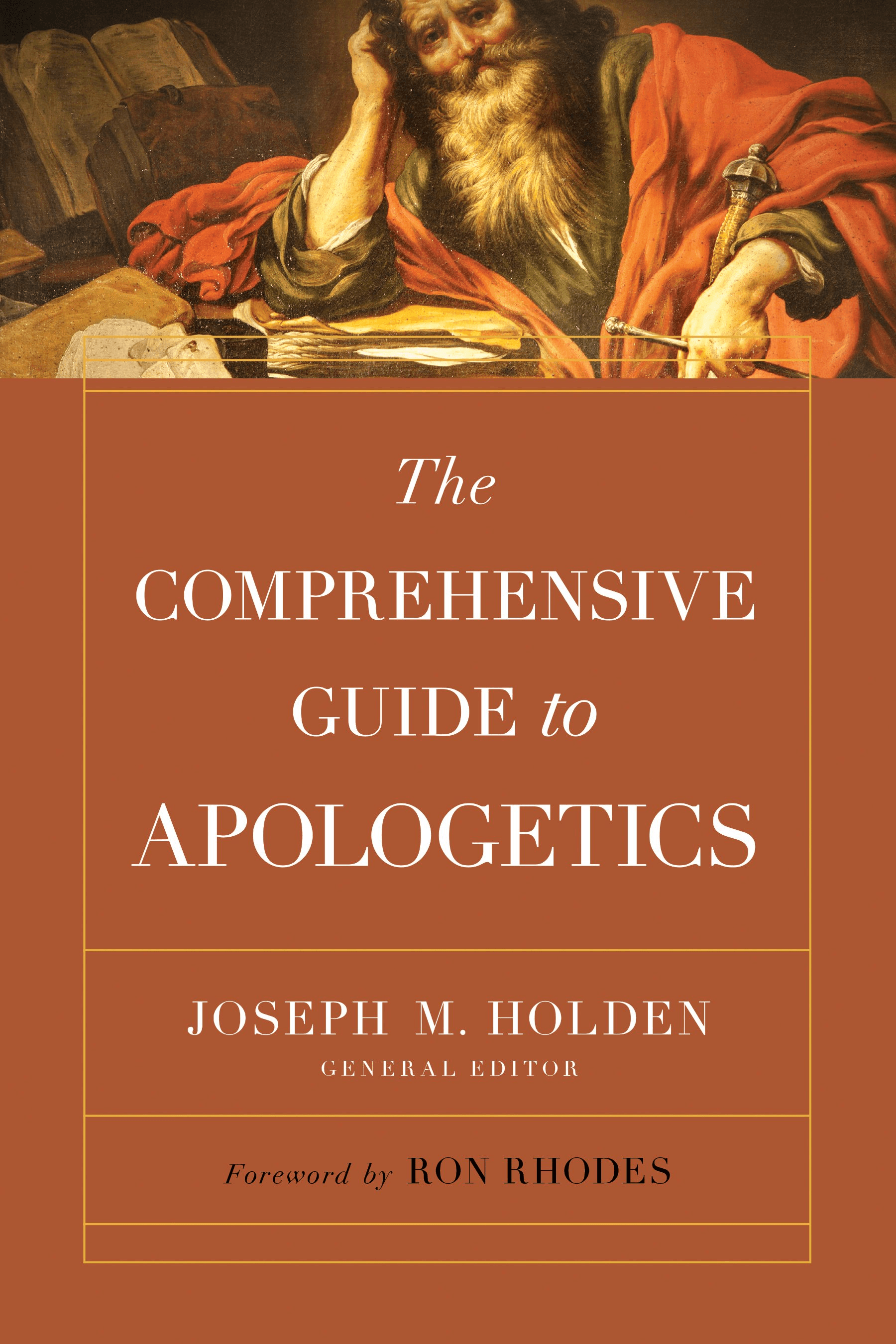 Cover image for The Comprehensive Guide to Apologetics
